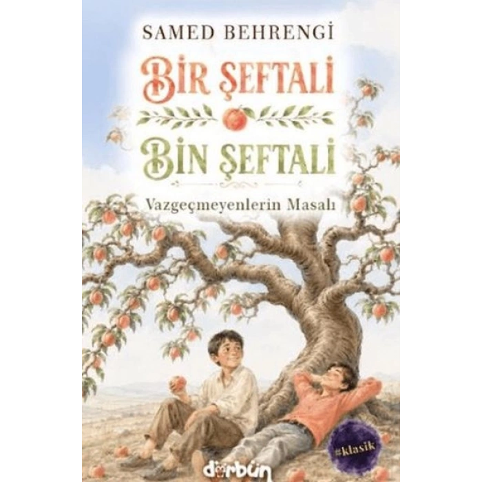 Bir Şeftali Bin Şeftali