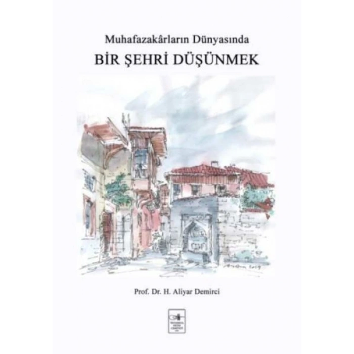 Bir Şehri Düşünmek