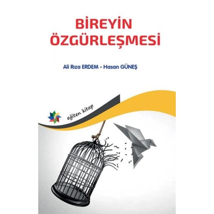 Bireyin Özgürleşmesi