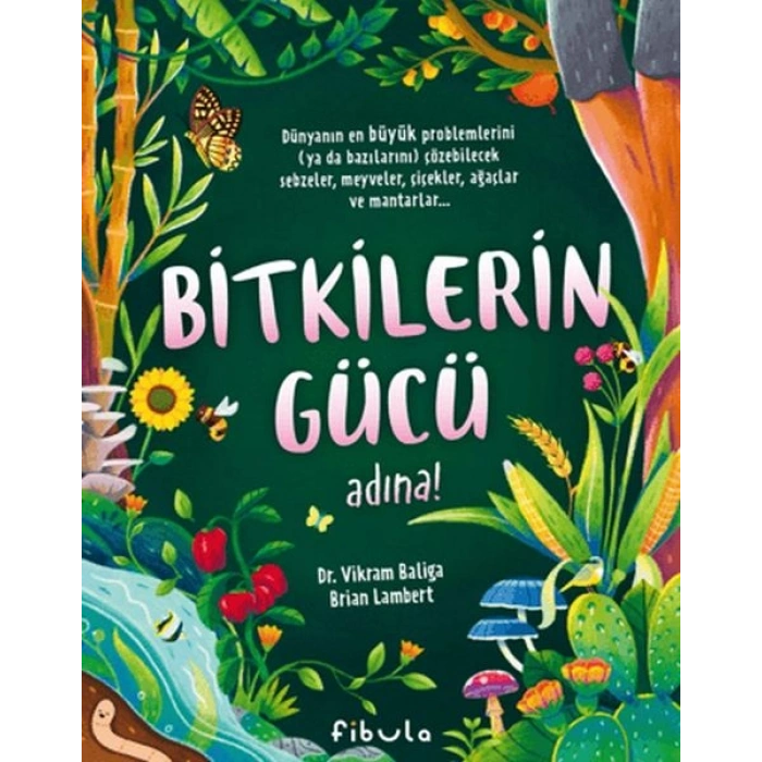 Bitkilerin Gücü Adına