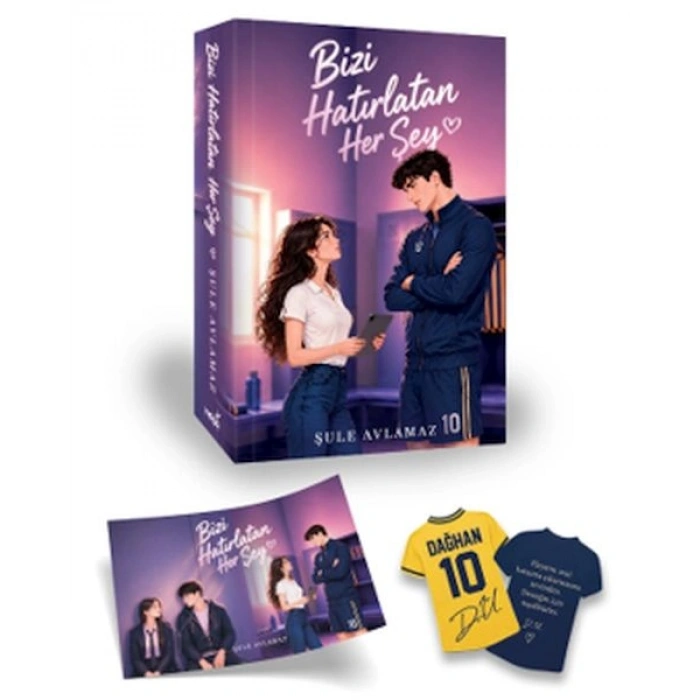 Bizi Hatırlatan Her Şey