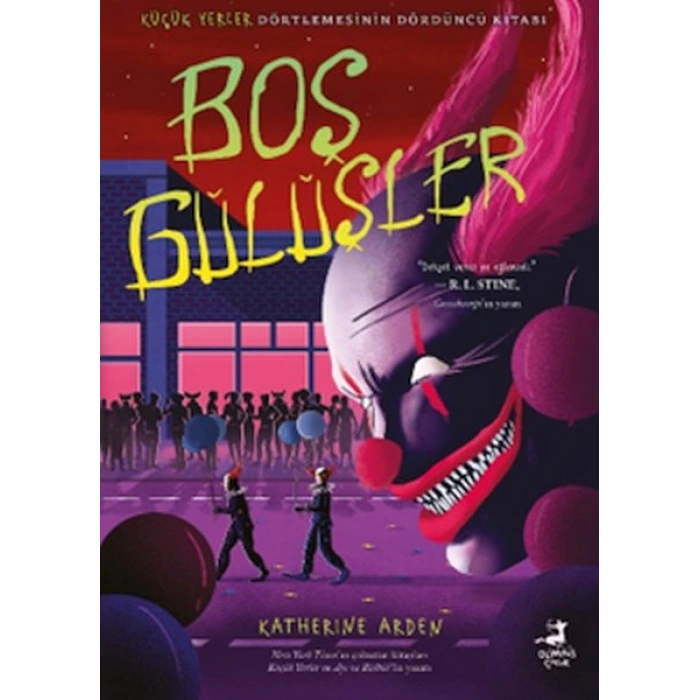 Boş Gülüşler - Küçük Yerler Dörtlemesi -4