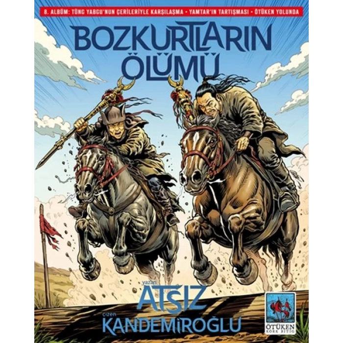 Bozkurtların Ölümü 8. Albüm