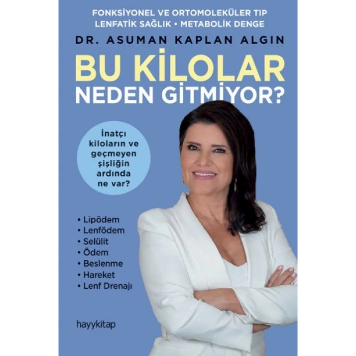 Bu Kilolar Neden Gitmiyor?