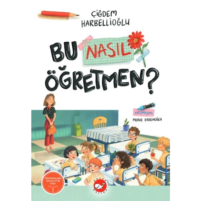 Bu Nasıl Öğretmen