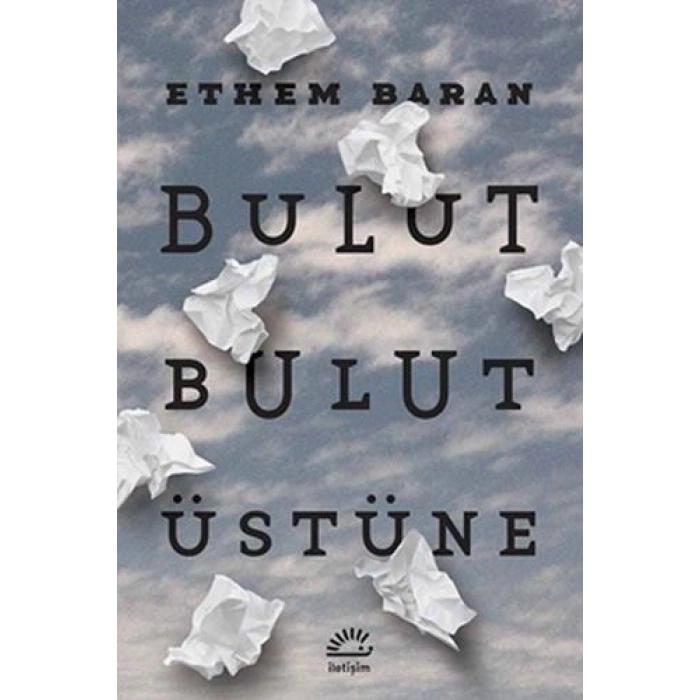 Bulut Bulut Üstüne