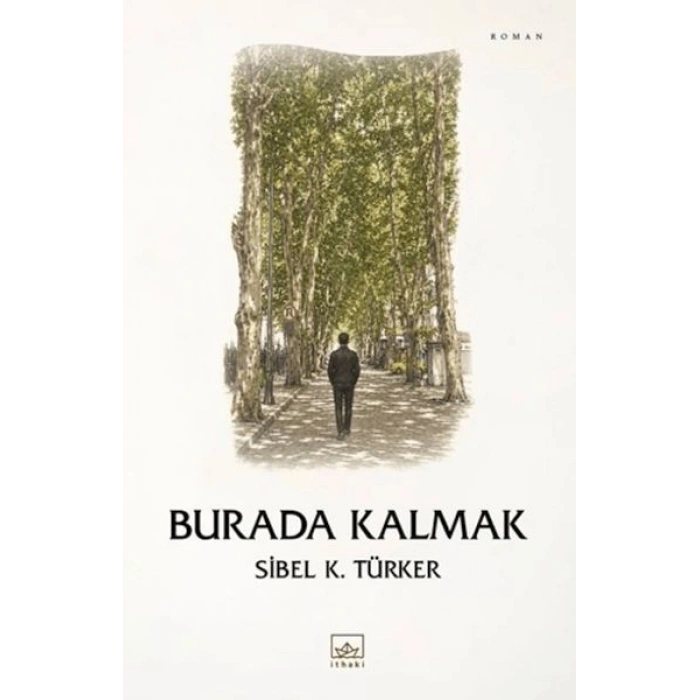 Burada Kalmak