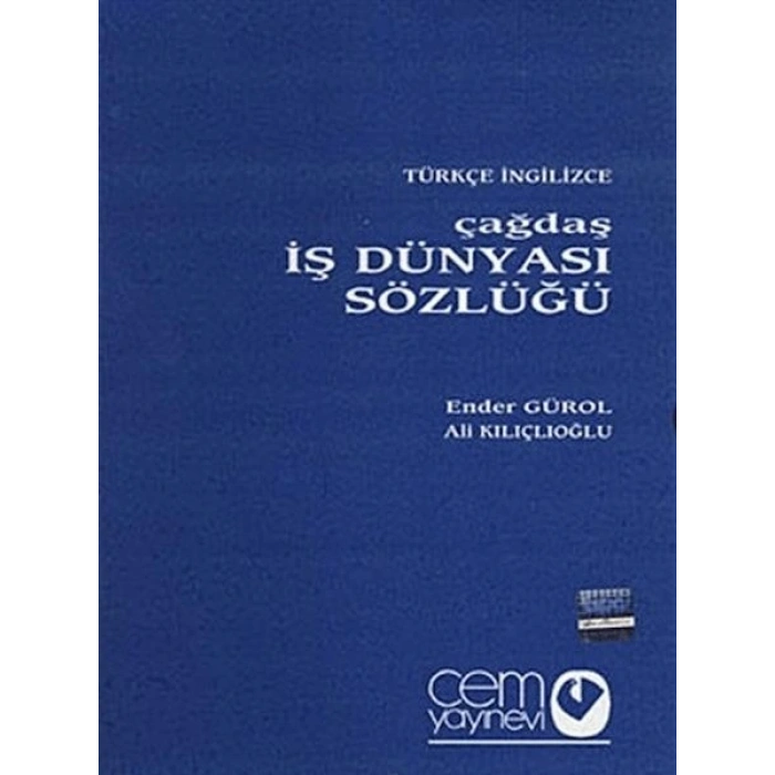Çağdaş İş Dünyası Sözlüğü (3 Cilt)