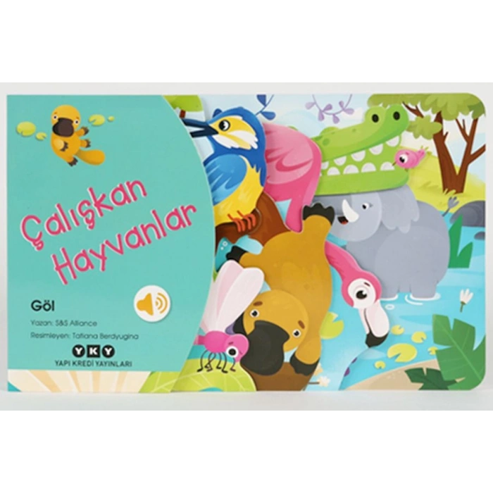 Çalışkan Hayvanlar – Göl