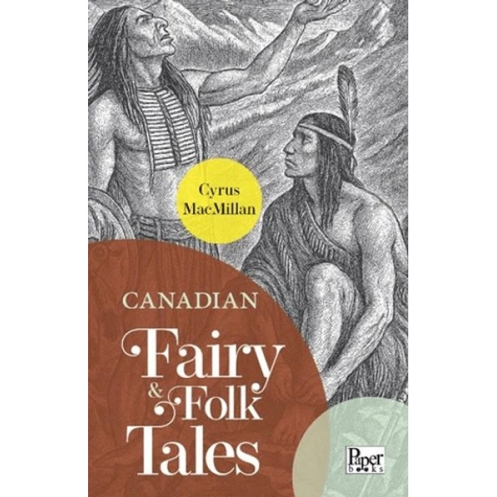 Canadian Fairy & Folk Tales