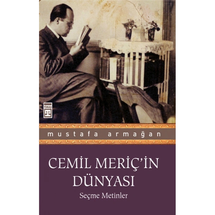 Cemil Meriç’in Dünyası
