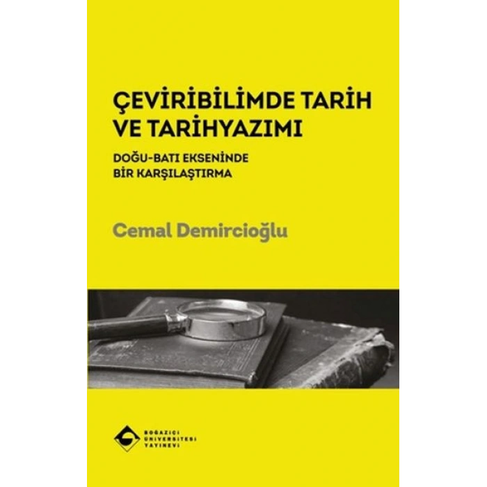 Çeviribilimde Tarih ve Tarihyazımı