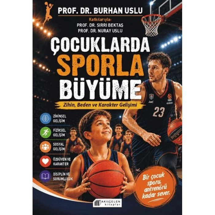 Çocuklarda Sporla Büyüme