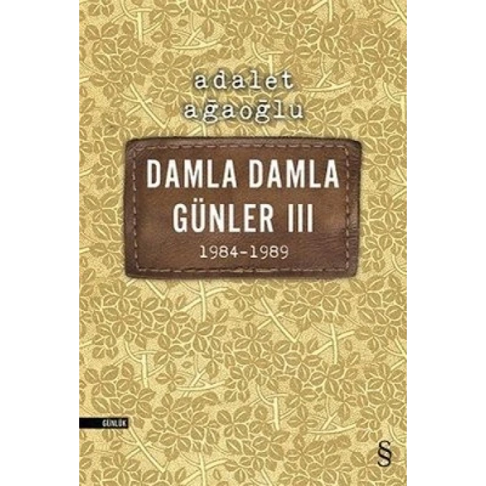 Damla Damla Günler 03 (1984-1989)