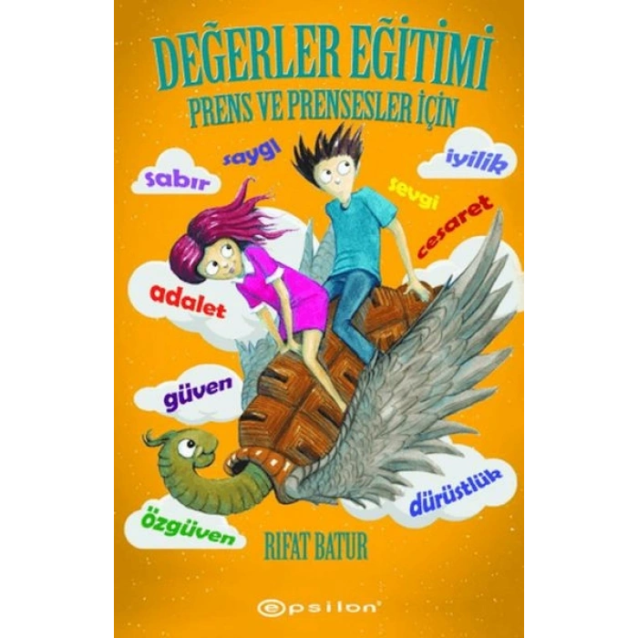 Değerler Eğitimi Prens ve Prensesler İçin