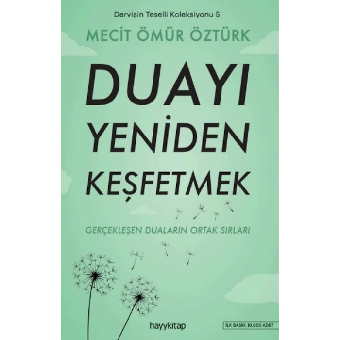 Dervişin Teselli Koleksiyonu 5 - Duayı Yeniden Keşfetmek