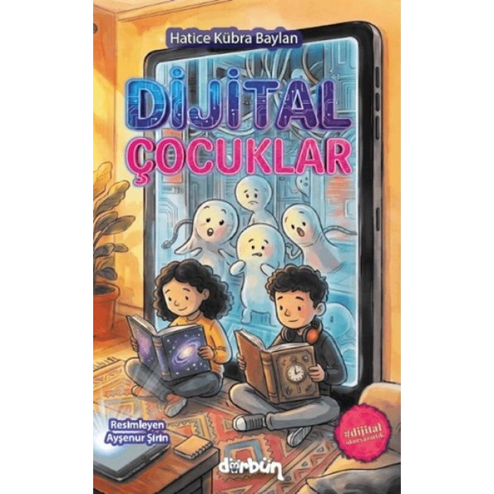 Dijital Çocuklar