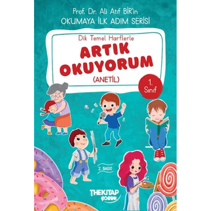 Dik Temel Harflerle Artık Okuyorum (Anetil)