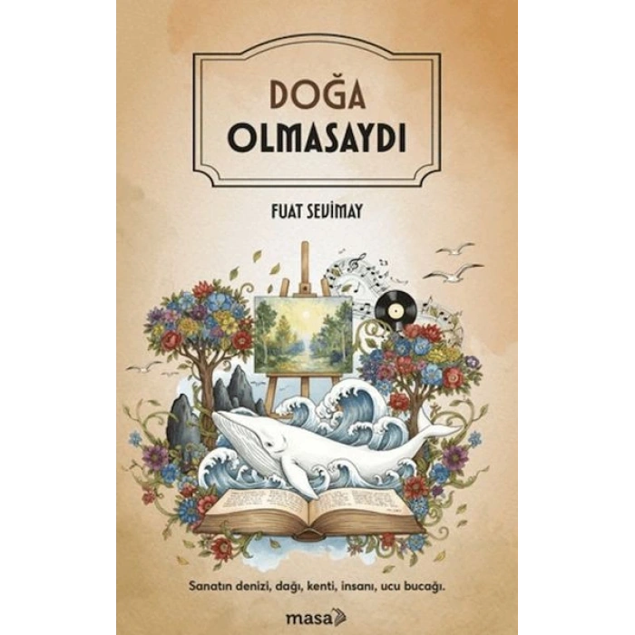 Doğa Olmasaydı