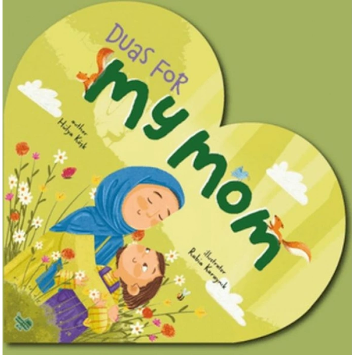 Duas For My Mom (İngilizce Annem İçin Dualar)