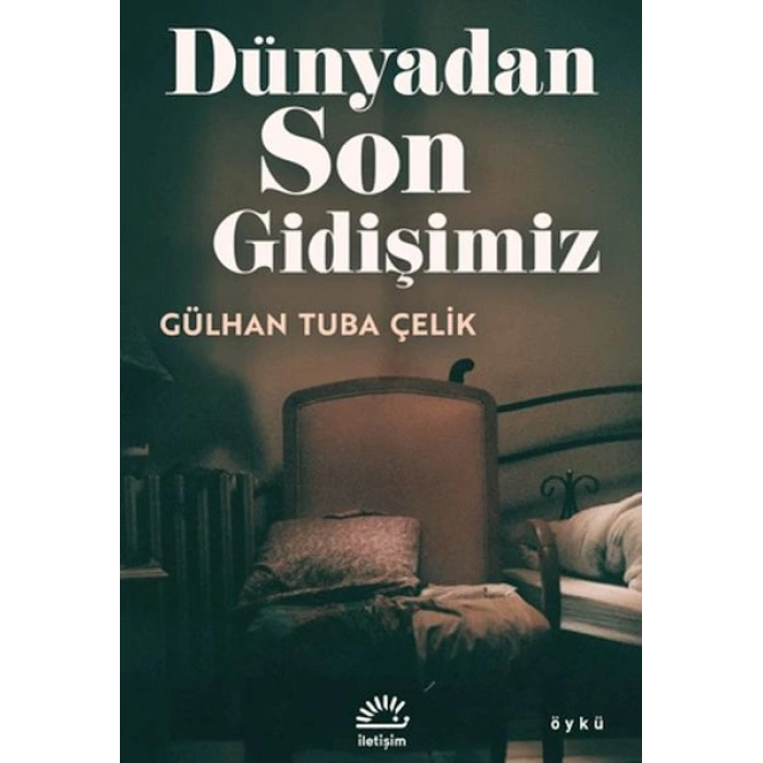 Dünyadan Son Gidişimiz