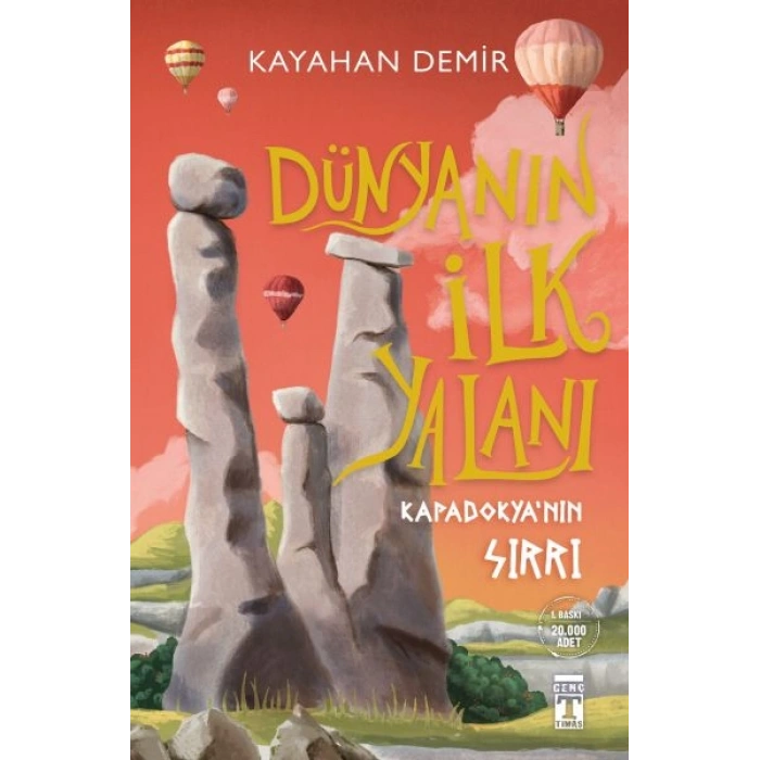 Dünyanın İlk Yalanı - Kapadokyanın Sırrı
