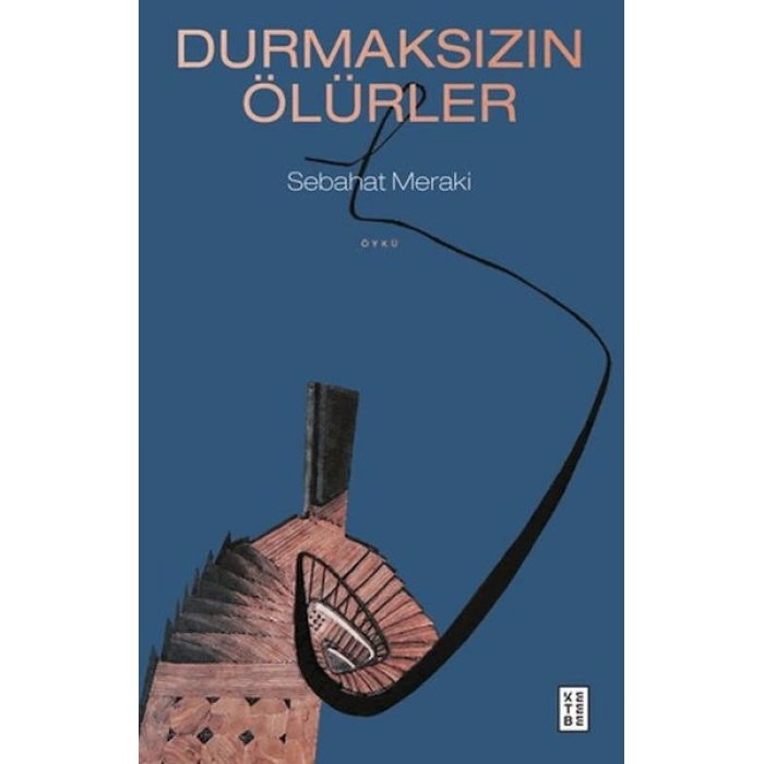Durmaksızın Ölürler
