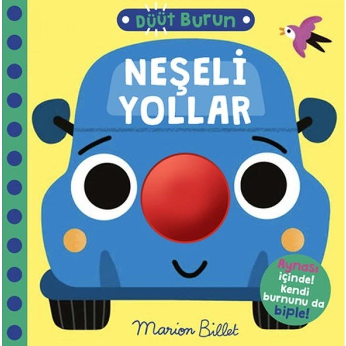 Düüt Burun - Neşeli Yollar