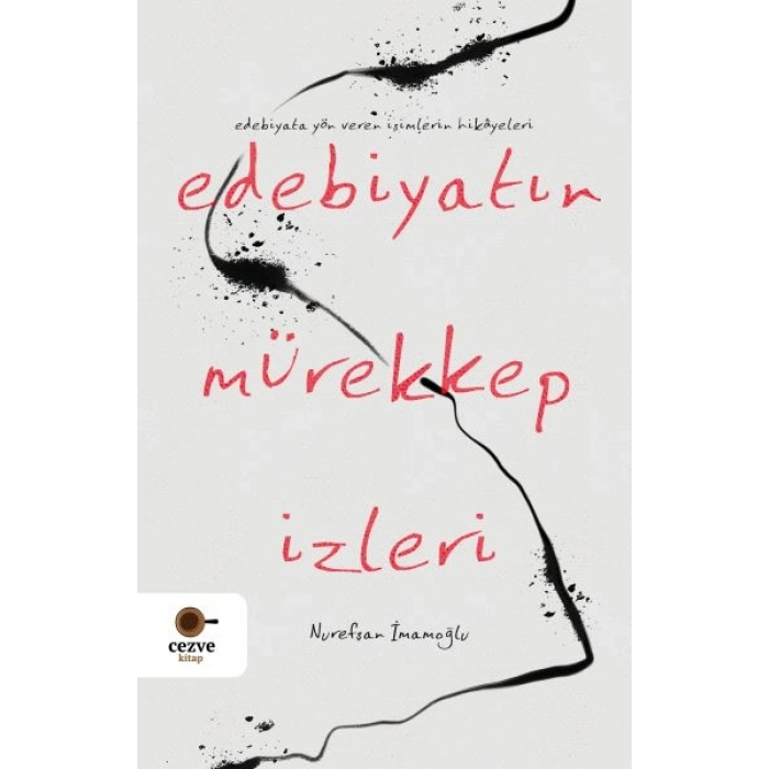 Edebiyatın Mürekkep İzleri
