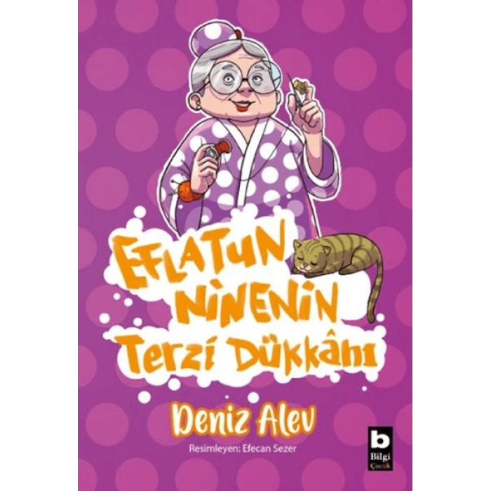 Eflatun Ninenin Terzi Dükkanı