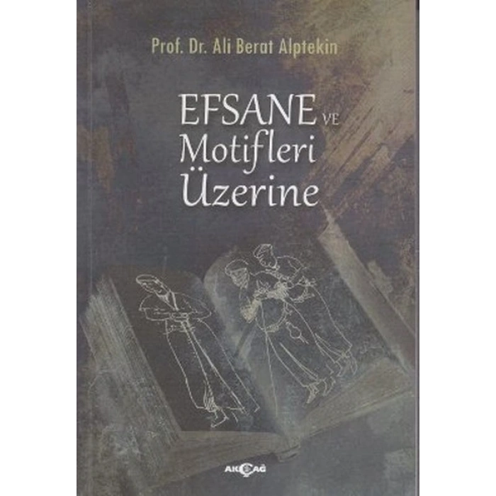 Efsane ve Motifler Üzerine