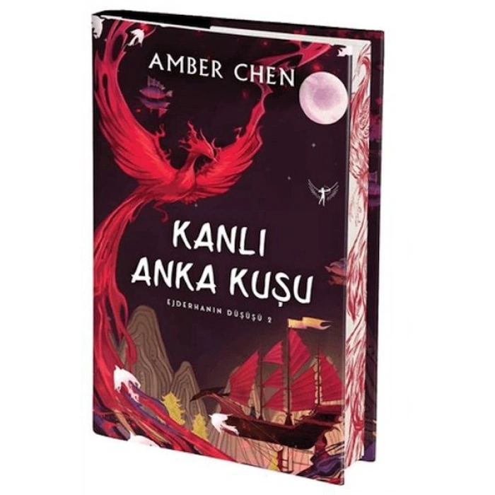 Ejderhanın Düşüşü 2 - Kanlı Anka Kuşu (Ciltli)