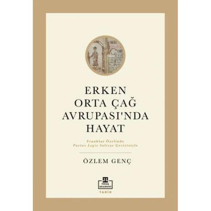 Erken Orta Çağ Avrupasında Hayat