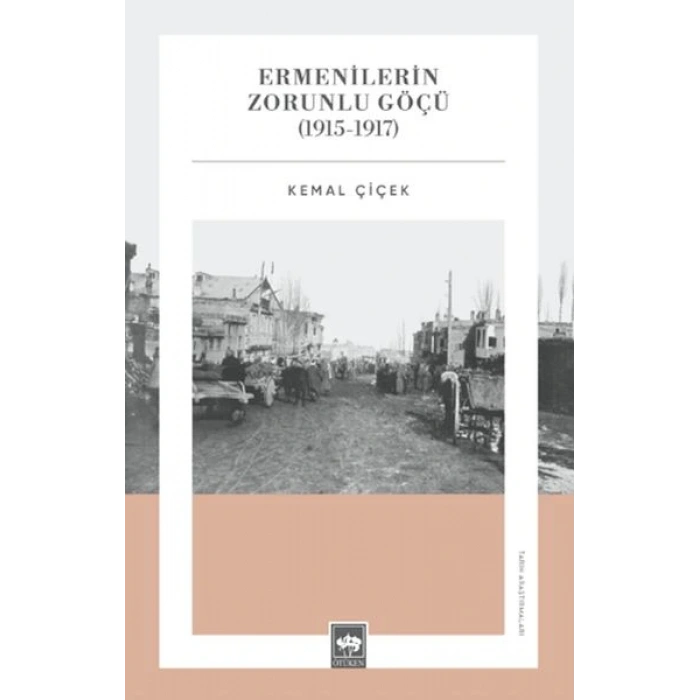 Ermenilerin Zorunlu Göçü (1915-1917)