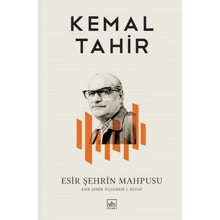 Esir Şehrin Mahpusu - Esir Şehir Üçlemesi 2. Kitap