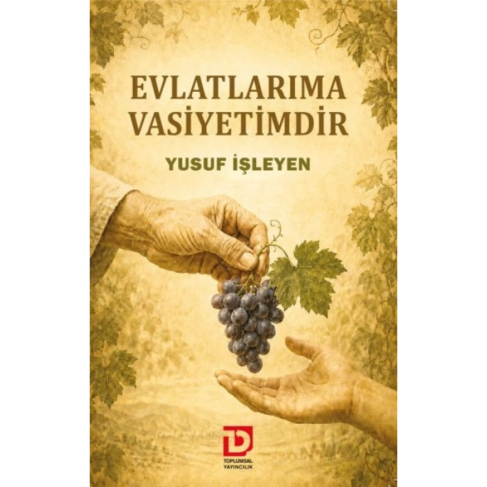Evlatlarıma Vasiyetimdir