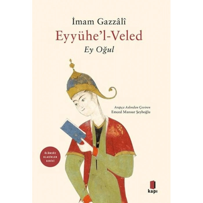 Eyyühel-Veled (Ey Oğul)
