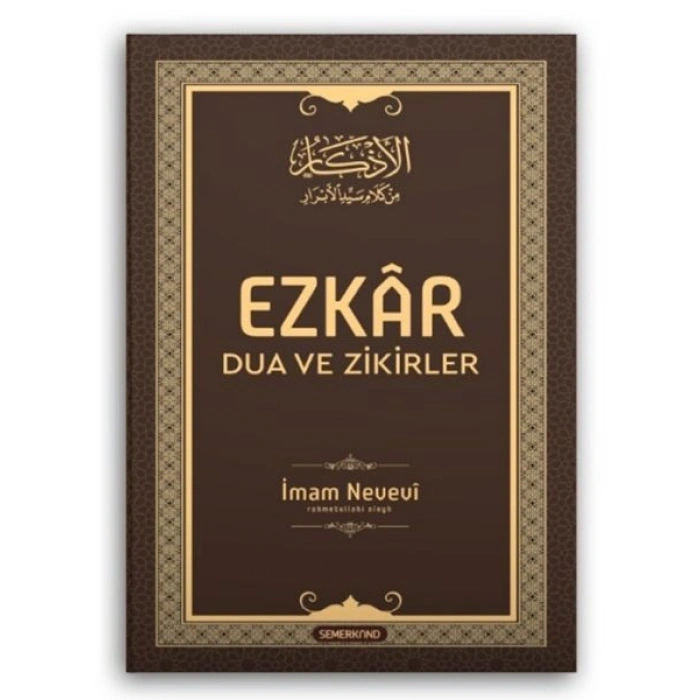 Ezkâr: Dua ve Zikirler