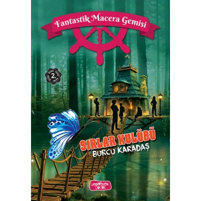 Fantastik Macera Gemisi Sırlar Kulübü