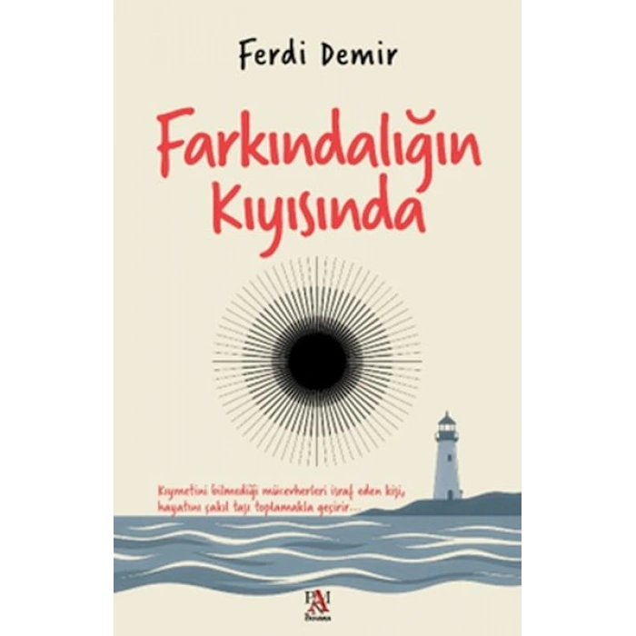 Farkındalığın Kıyısında