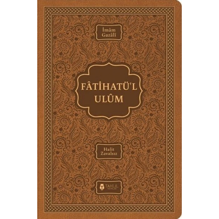 Fatihatü’l-ulûm - İlimlere Giriş