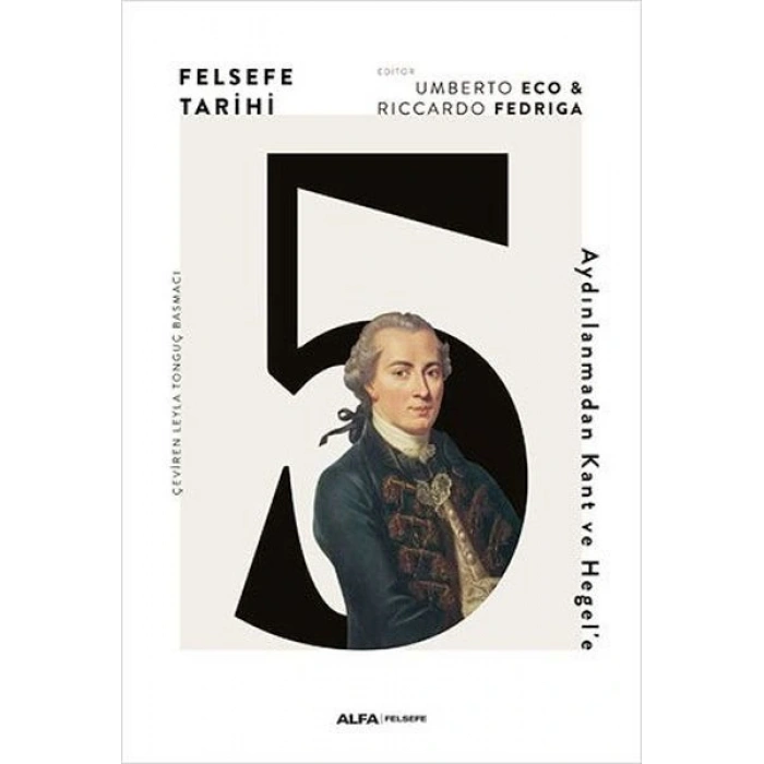 Felsefe Tarihi 5 (Ciltli)