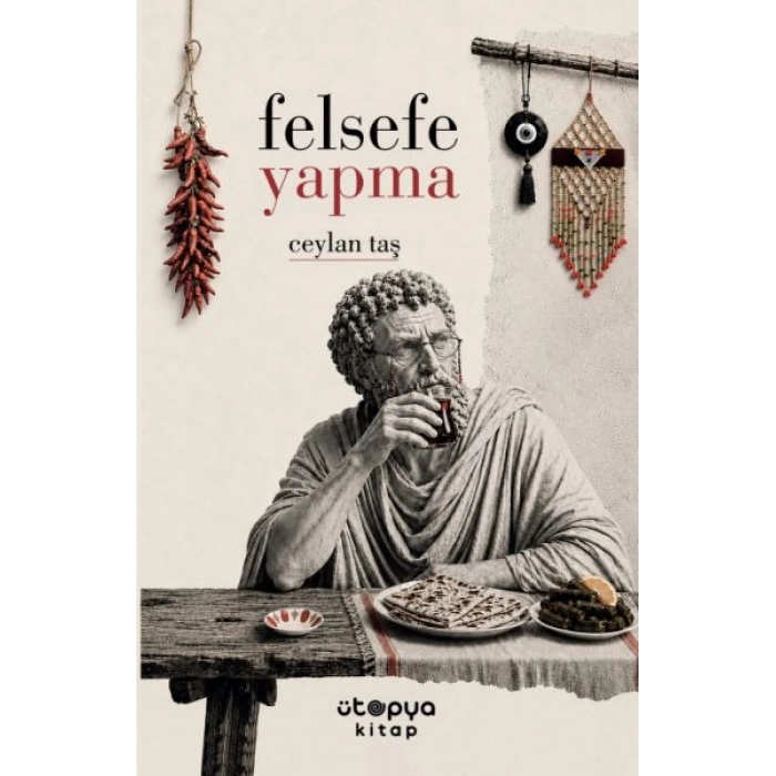 Felsefe Yapma