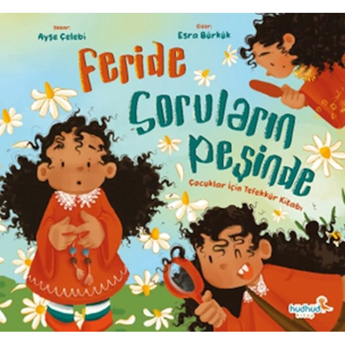 Feride Soruların Peşinde