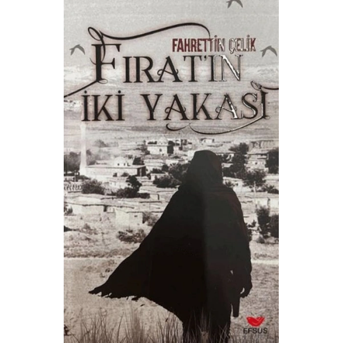 Fıratın İki Yakası