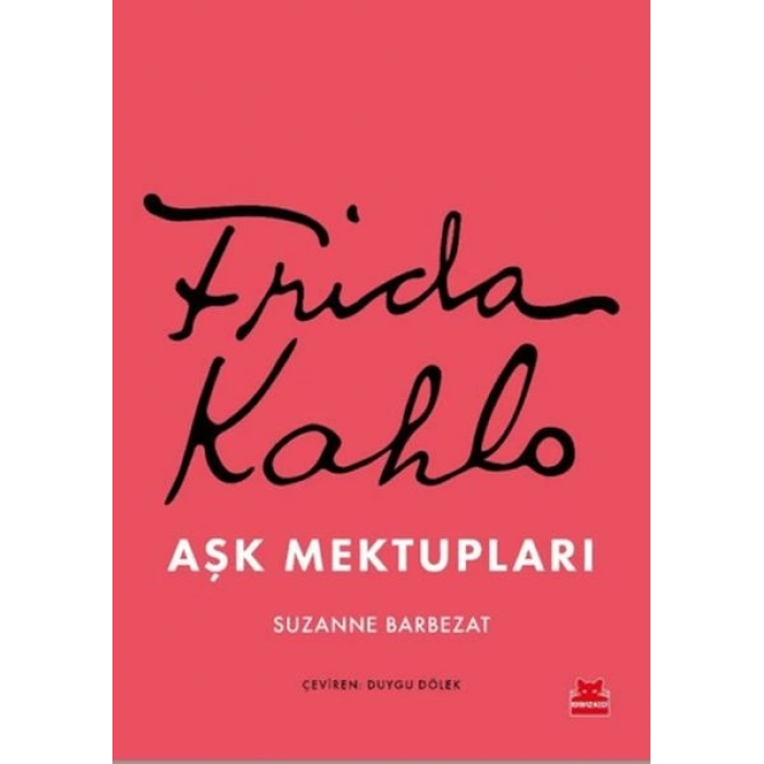 Frida Kahlo Aşk Mektupları