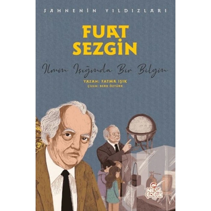 Fuat Sezgin - Sahnenin Yıldızları