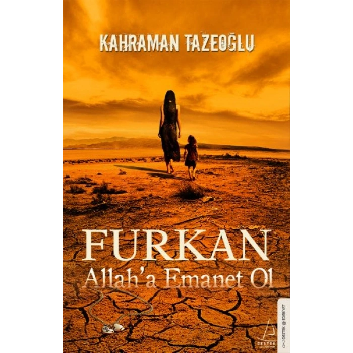 Furkan Allaha Emanet Ol