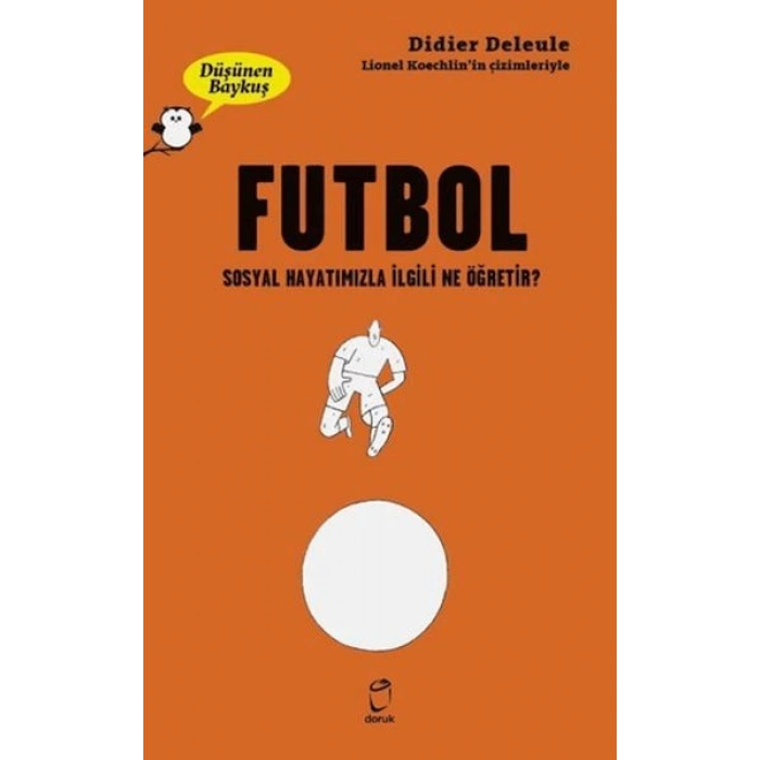 Futbol - Düşünen Baykuş