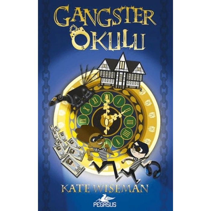 Gangster Okulu 1. Kitap